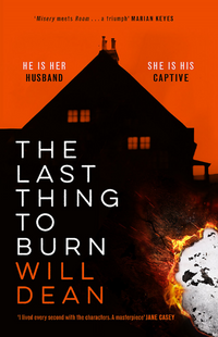 The Last Thing to Burn Book Cover