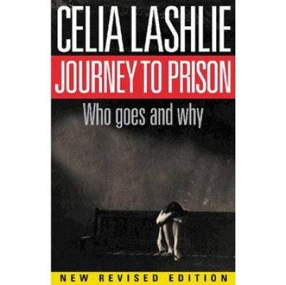 Journey to Prison, The
