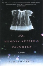 Memory Keeper's Daughter, The