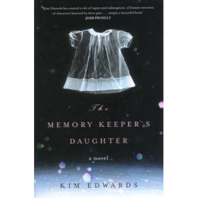 Memory Keeper's Daughter, The