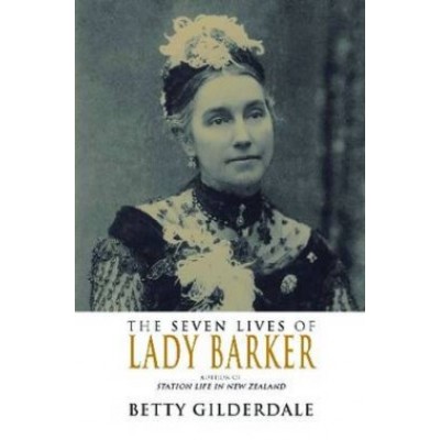 Seven Lives of Lady Barker, The