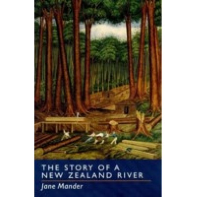 Story of a New Zealand River, The