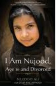 I am Nujood, Age 10 and Divorced