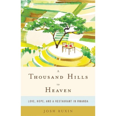 Thousand Hills to Heaven, A