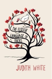 Elusive Language of Ducks, The