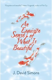 Exquisite Sense of What is Beautiful, An