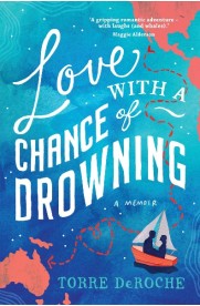 Love With A Chance of Drowning