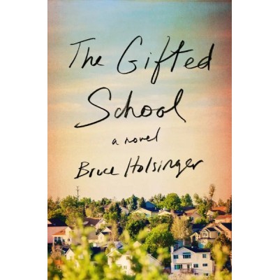 Gifted School, The