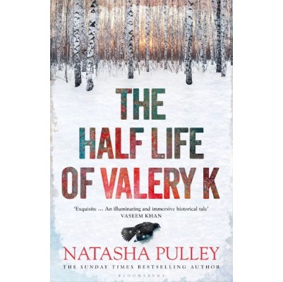 Half Life of Valery K, The